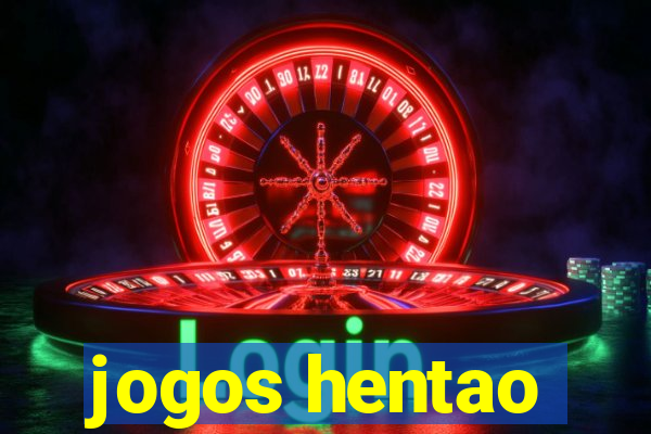 jogos hentao